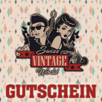 Swiss Vintage World - Gutschein